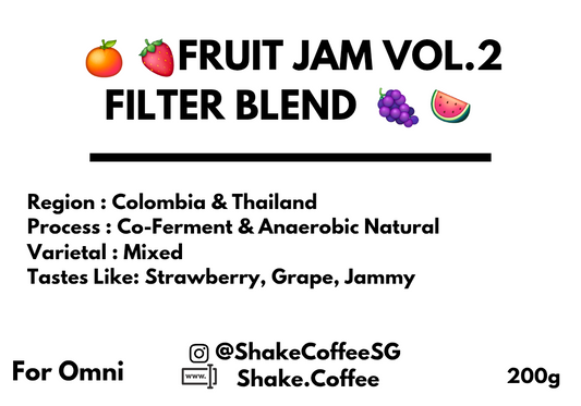 Fruit Jam Filter Blend Vol.2 - Shake Coffee SG